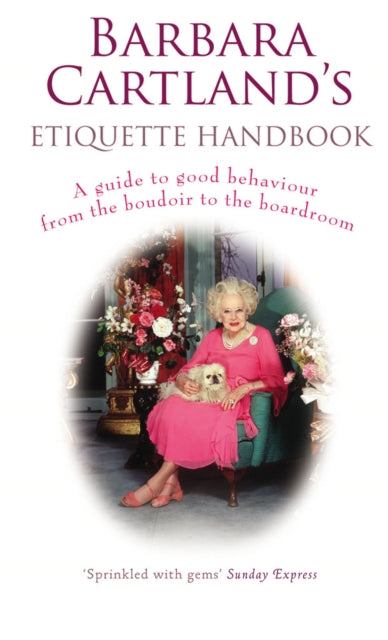 Book cover of: Barbara Cartland's Etiquette Handbook
