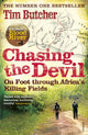 Book cover of: Chasing the Devil. By: Tim Butcher