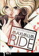 Book cover of: Maximum Ride: Manga Volume 1. By: James Patterson