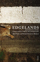 Book cover of: Edgelands. By: Michael Symmons Roberts