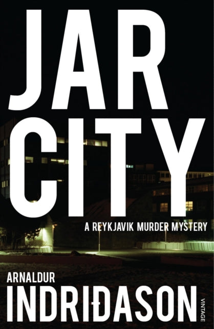 Book cover of: Jar City. By: Arnaldur Indriðason