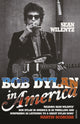 Book cover of: Bob Dylan In America. By: Sean Wilentz