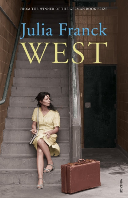 Book cover of: West. By: Julia Franck