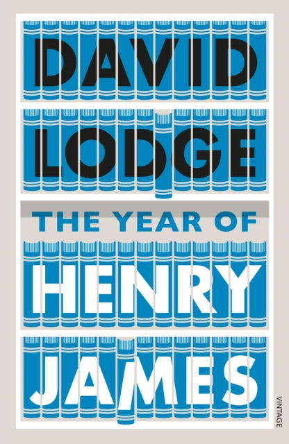 Book cover of: Year of Henry James. By: David Lodge