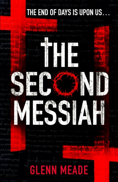 Book cover of: Second Messiah. By: Glenn Meade