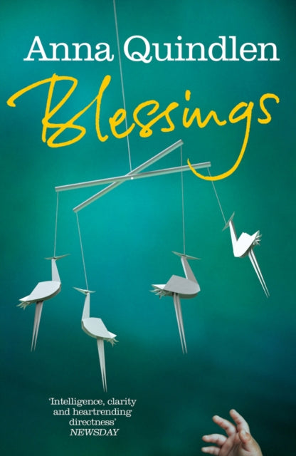 Book cover of: Blessings. By: Anna Quindlen