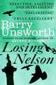 Book cover of: Losing Nelson. By: Barry Unsworth