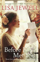 Book cover of: Before I Met You