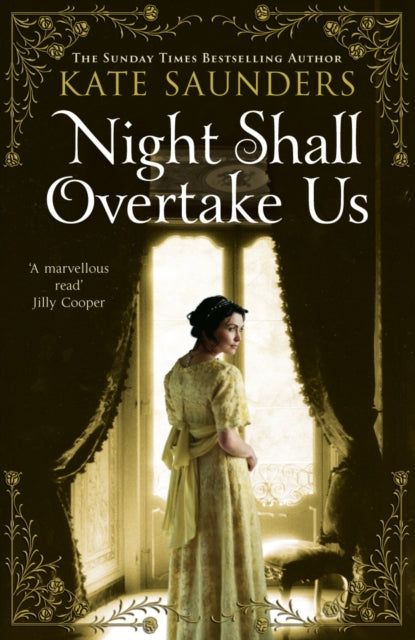 Book cover of: Night Shall Overtake Us. By: Kate Saunders