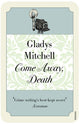 Book cover of: Come Away, Death. By: Gladys Mitchell