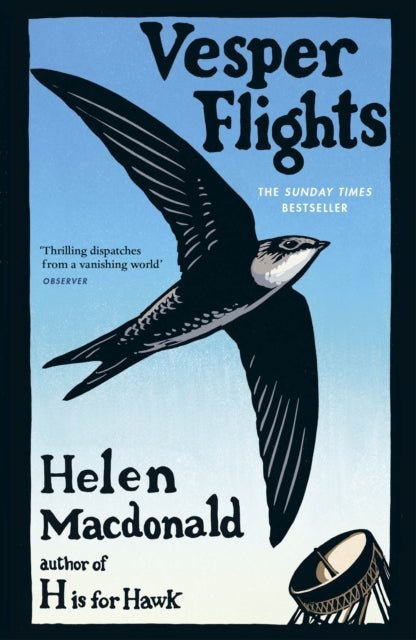 Vesper Flights, The Sunday Times bestseller from the author of H is for Hawk 9780099575467 Helen Macdonald