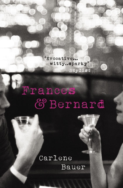 Book cover of: Frances and Bernard. By: Carlene Bauer
