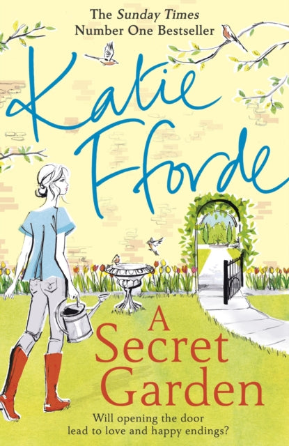 Book cover of: Secret Garden. By: Katie Fforde