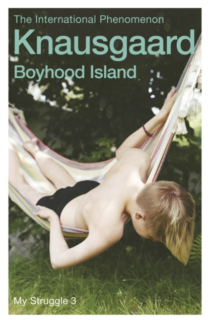 Book cover of: Boyhood Island. By: Karl Ove Knausgaard