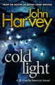 Book cover of: Cold Light. By: Harvey, John