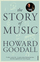 Story of Music 9780099587170 Howard Goodall