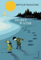 Book cover of: Secret Water. By: Arthur Michell Ransome