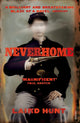 Book cover of: Neverhome. By: Laird Hunt