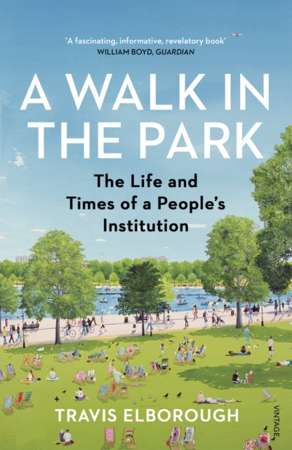 Book cover of: Walk in the Park. By: Travis Elborough