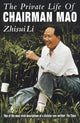 Book cover of: Private Life Of Chairman Mao