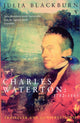Book cover of: Charles Waterton 1782-1865. By: Julia Blackburn