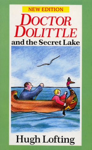 Dr. Dolittle And The Secret Lake