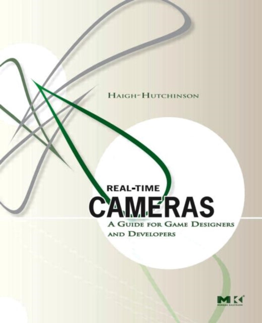 Book cover of: Real Time Cameras. By: Mark Haigh-Hutchinson