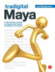 Book cover of: Tradigital Maya. By: Lee Montgomery