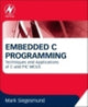 Book cover of: Embedded C Programming. By: Mark Siegesmund