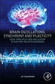 Book cover of: Brain Oscillations, Synchrony and Plasticity. By: Jos J. Eggermont
