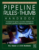 Book cover of: Pipeline Rules of Thumb Handbook. By: E. W. McAllister