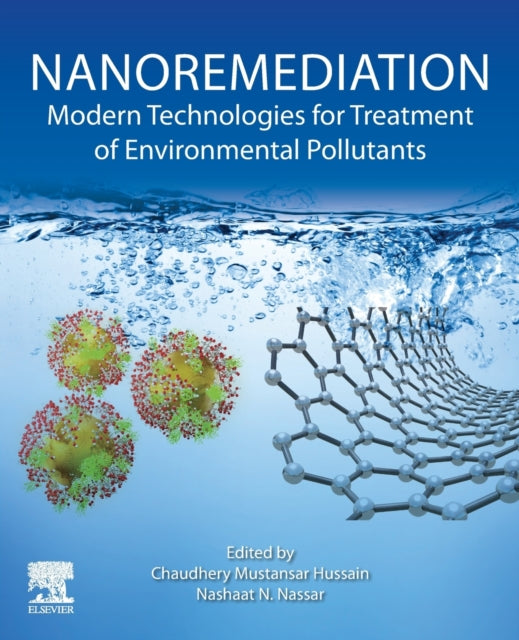 Book cover of: Nanoremediation. By: Chaudhery Mustansar Hussain