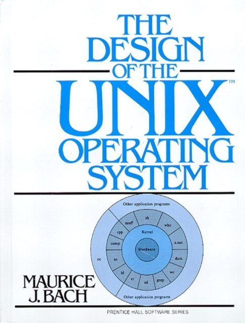 Book cover of: Design of the UNIX Operating System