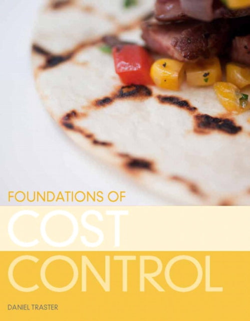 Book cover of: Foundations of Cost Control. By: Daniel J. Traster