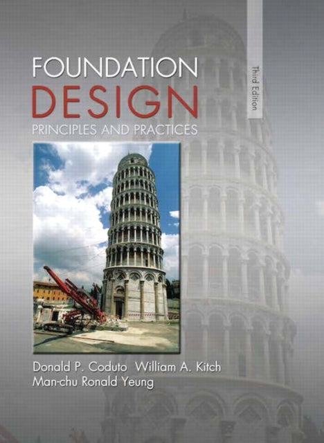 Book cover of: Foundation Design. By: Donald P. Coduto