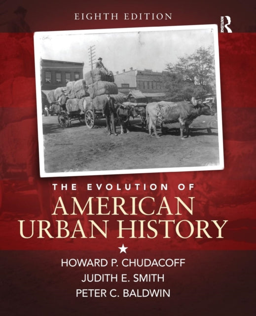 Book cover of: Evolution of American Urban Society. By: Howard P. Chudacoff