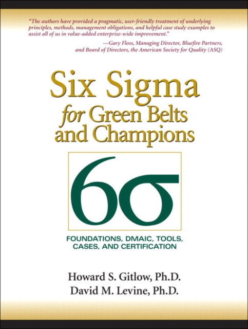 Book cover of: Six Sigma for Green Belts and Champions. By: GITLOW  HOWARD S.
