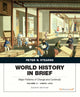 Book cover of: World History in Brief. By: Peter N. Stearns