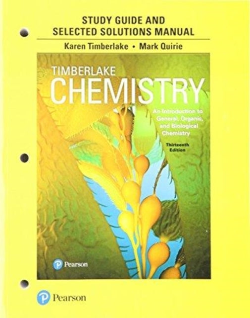 Book cover of: Student Study Guide and Selected Solutions Manual for Chemistry. By: Karen C Timberlake