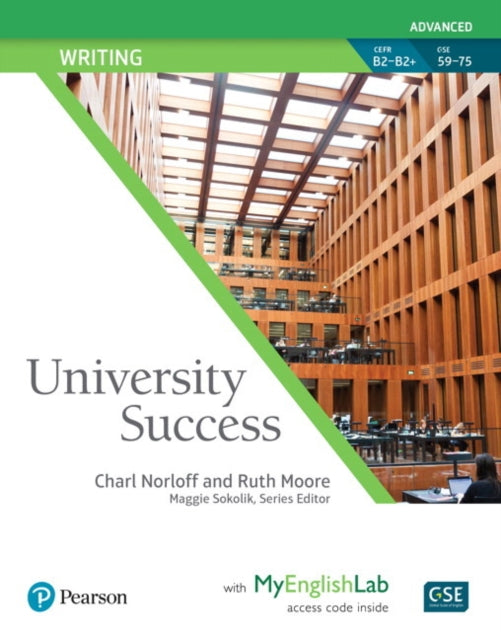 Book cover of: University Success Writing Advanced, Student Book with MyLab English. By: Pearson