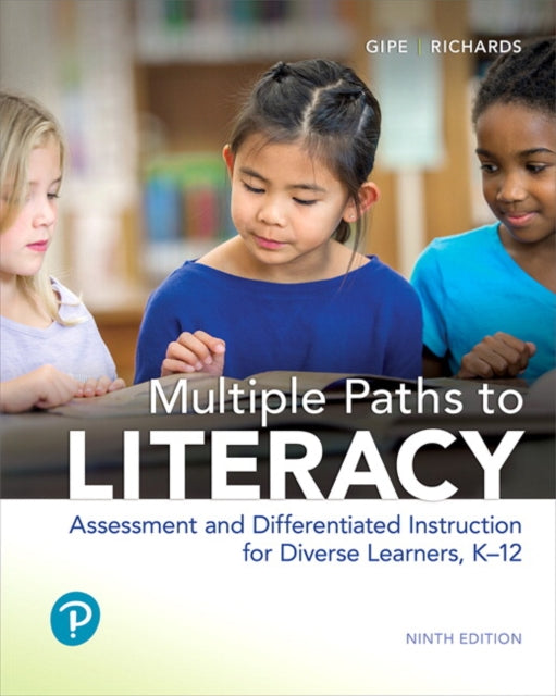 Book cover of: Multiple Paths to Literacy. By: Joan P. Gipe