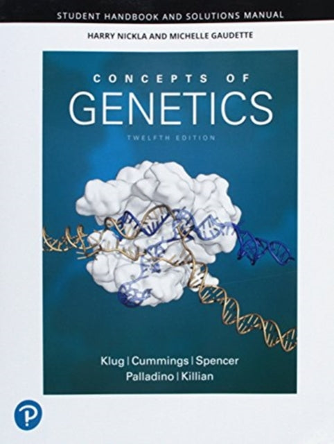 Book cover of: Student Handbook and Solutions Manual for Concepts of Genetics. By: William S. Klug