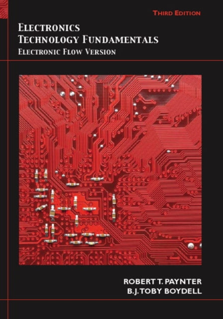 Book cover of: Electronics Technology Fundamentals. By: Robert T. Paynter