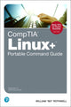 Book cover of: CompTIA Linux+ Portable Command Guide. By: WILLIAM, ROTHWELL