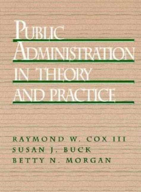 Book cover of: Public Administration in Theory and Practice