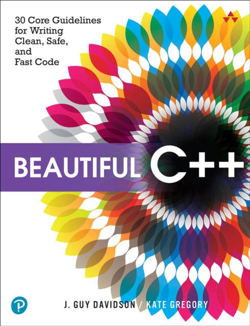 Book cover of: Beautiful C++. By: DAVIDSON, J GUY