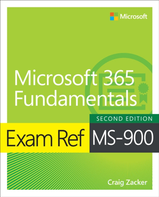 Book cover of: Exam Ref MS-900 Microsoft 365 Fundamentals. By: Craig Zacker