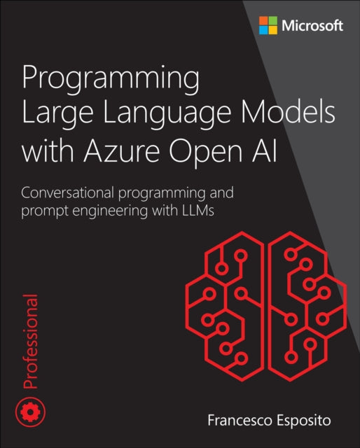 Book cover of: Programming Large Language Models with Azure Open AI. By: Francesco Esposito