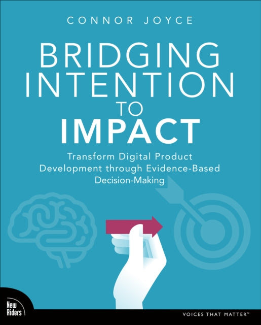 Book cover of: Bridging Intention to Impact. By: JOYCE, CONNOR