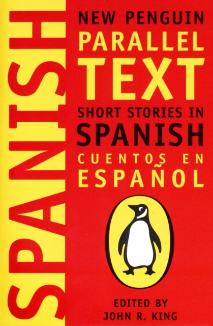 Short Stories in Spanish, New Penguin Parallel Texts